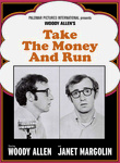 Take the Money and Run