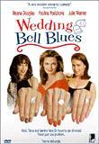 Wedding Bell Blues