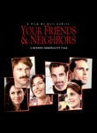 Your Friends & Neighbors