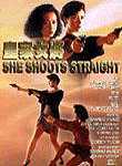 She Shoots Straight