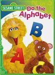 Sesame Street: Do the Alphabet