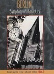 Berlin: Symphony of a Great City / Opus 1