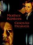 Mother Kusters Goes to Heaven