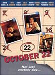 October Twenty-Second