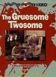 The Gruesome Twosome