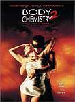 Body Chemistry II: Voice of a Stranger