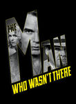 Man Who Wasn't There poster