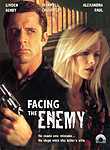 Facing the Enemy