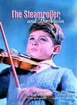 Steamroller and the Violin
