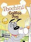 Poochini: Coffee Dog