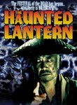 The Haunted Lantern