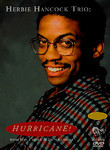 Herbie Hancock Trio: Hurricane