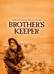 Brother's Keeper: 10th Anniversary Edition