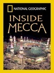 National Geographic: Inside Mecca