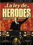 La Ley De Herodes