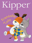 Kipper: Friendship Tails