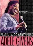 Platinum Comedy Series: Adele Givens