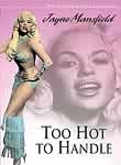 Too Hot to Handle