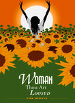 Woman Thou Art Loosed