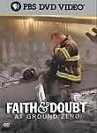 Faith and Doubt at Ground Zero: Frontline