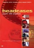 Headcases: People with Problems