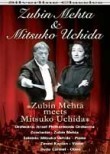 Zubin Mehta & Mitsuko Uchida