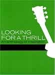 Looking for a Thrill