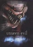 Unseen Evil