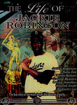The Life of Jackie Robinson