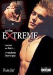 To the Extreme