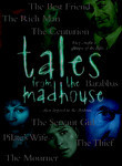 Tales from the Madhouse
