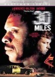 Watch Movies: 30 Miles