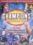 Classic Superstars of Wrestling: Champions of the Squared Circle
