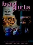 Bad Girls Dormitory