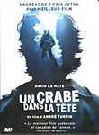 Un Crabe Dans la Tete
