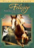 Felicity: An American Girl Adventure
