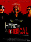 Hypnotized & Hysterical