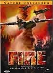 Nature Unleashed: Fire