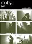 Moby Live: Hotel Tour