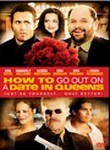 How to Go Out on a Date in Queens