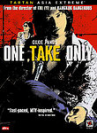 One Take Only