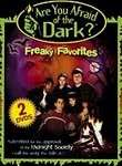 Are You Afraid of the Dark? Freaky Favorites (2-Disc Series)