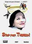 Stop Mom Theresa!