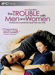 Trouble with Men and Women