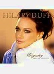 Hilary Duff: Dignity