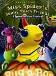 Miss Spider: Bug-a-Boo Day Play