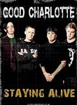 Good Charlotte: Staying Alive
