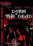 Dorm of the Dead