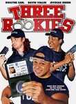 Three Rookies