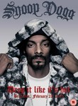 Snoop Dogg: Drop It Like It's Hot